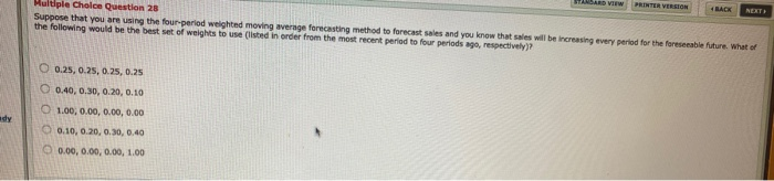 Multiple Choice Question 28 Suppose that you are