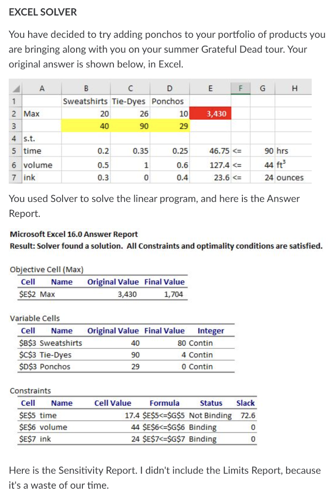 EXCEL SOLVER You have decided to try adding