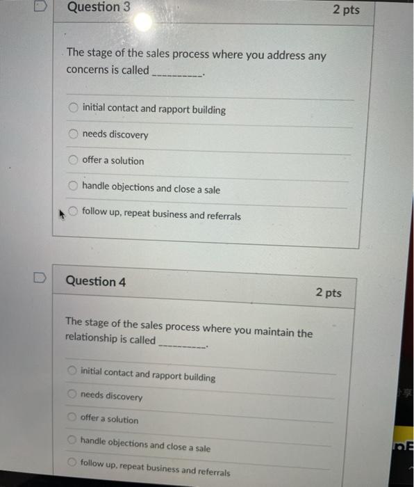 The stage of the sales process where you