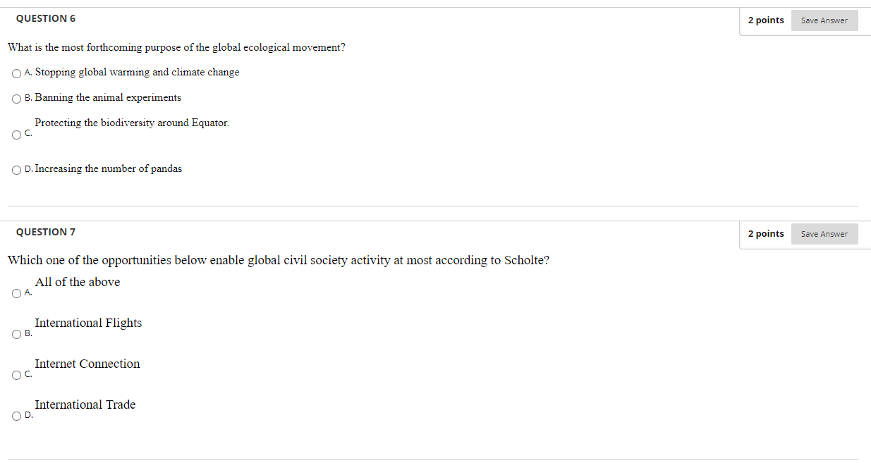 QUESTION 6 2 points Save Answer What is the most