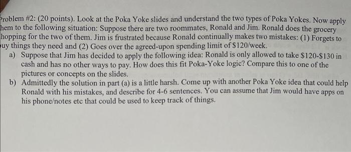 Problem #2: (20 points). Look at the Poka Yoke