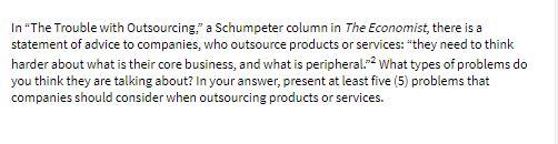 In "The Trouble with Outsourcing," a Schumpeter
