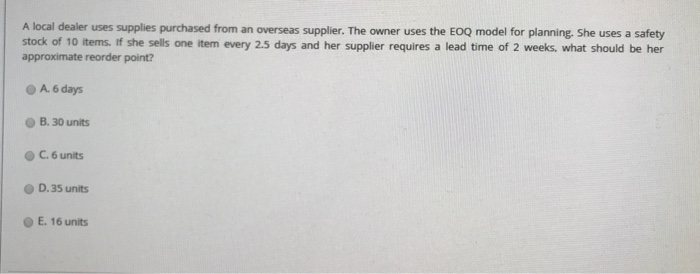 A local dealer uses supplies purchased from an