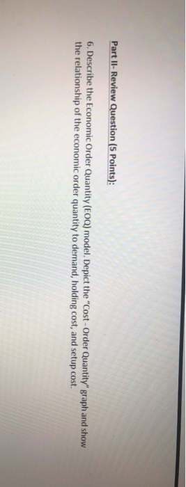 answer fast Part II- Review Question (5 Points):