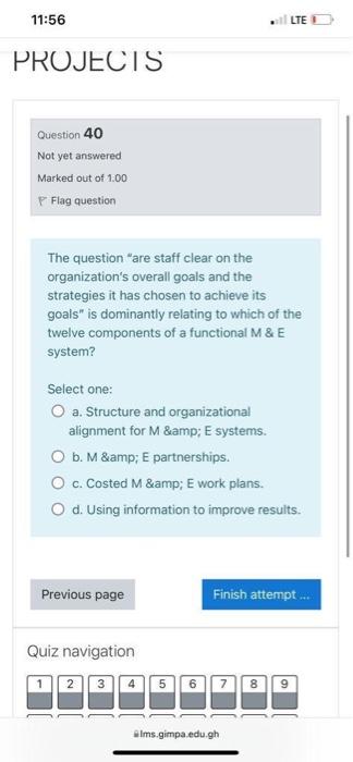 11:56 LTE PROJECTS Question 40 Not yet answered