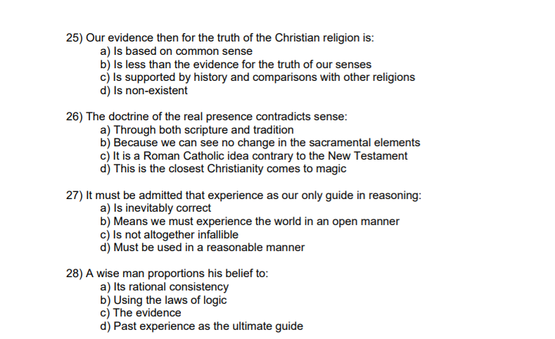 25) Our evidence then for the truth of the