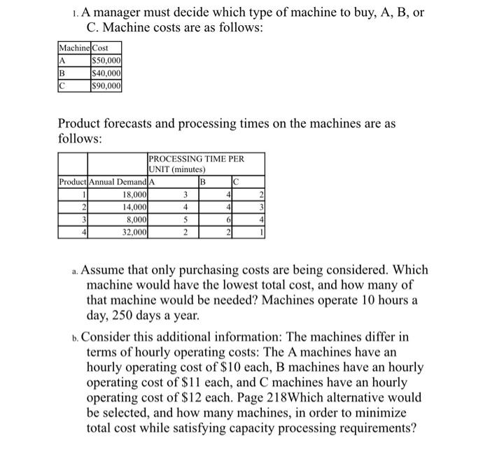 SHOW WORK AND EXPLAIN PLEASE!! 1. A manager must