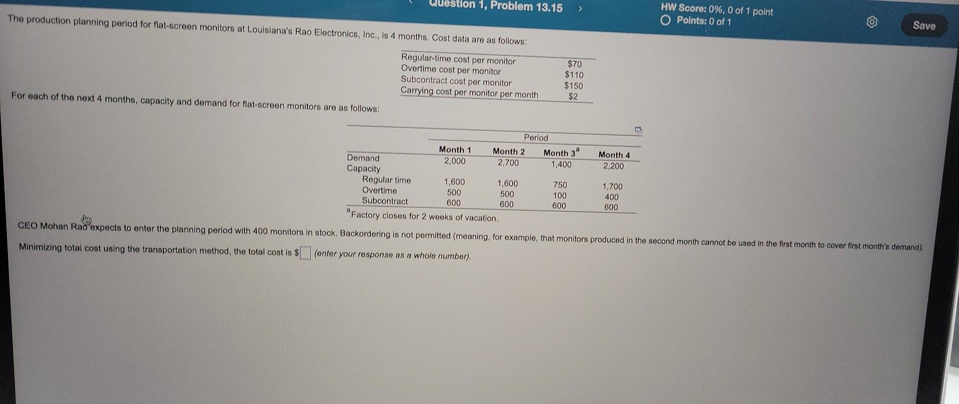 Question 1, Problem 13.15 The production planning
