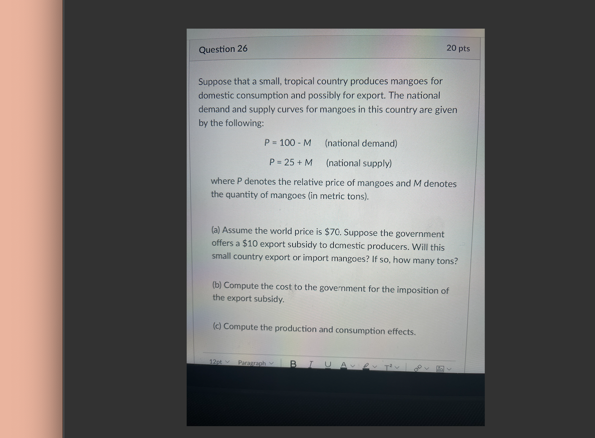 Question 26 20 pts Suppose that a small, tropical