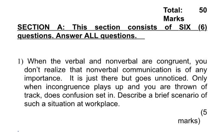 qq1 pls help Total: 50 Marks SECTION A: This