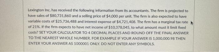 Lexington Inc. has received the following