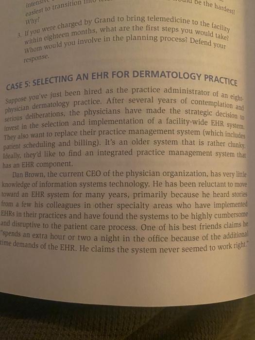 CASE 5: SELECTING AN EHR FOR DERMATOLOGY PRACT
