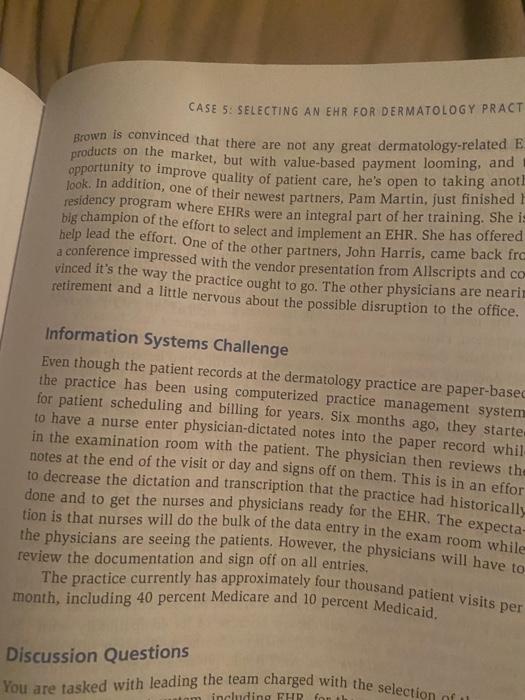 CASE 5: SELECTING AN EHR FOR DERMATOLOGY PRACT