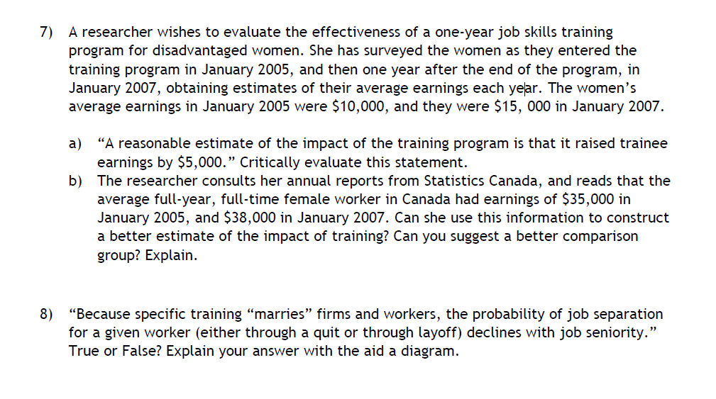 1) How would you evaluate the extent to which