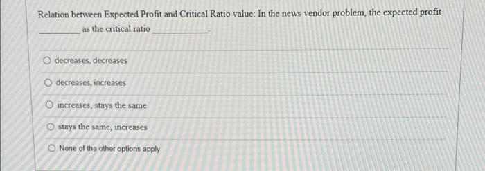Relation between Expected Profit and Critical