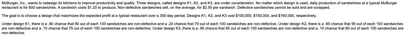 McBurger, Inc., wants to redesign its kitchens to