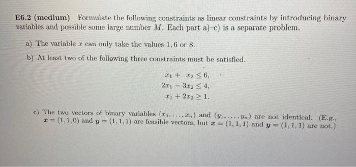 clearly motivate and show all the steps E6.2