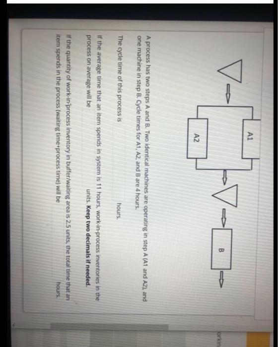 A1 7- B orkin A2 A process has two steps A and B.