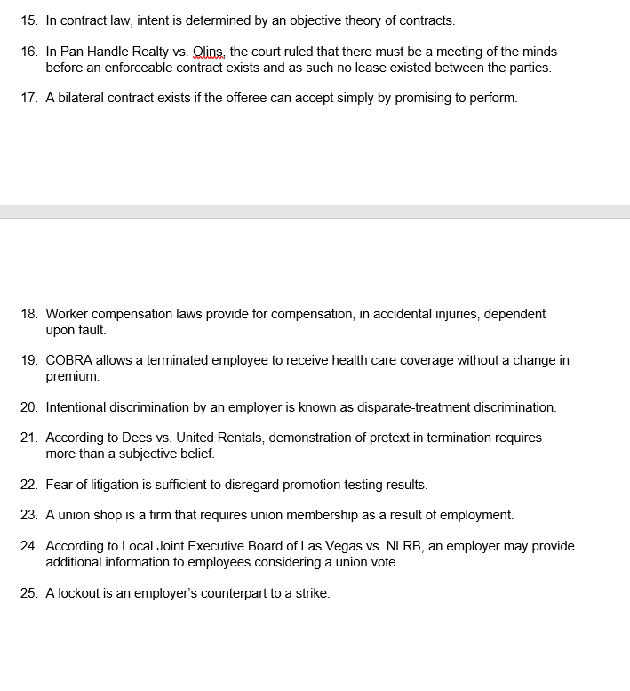 TRUE OR FALSE EACH QUESTION??? 15. In contract