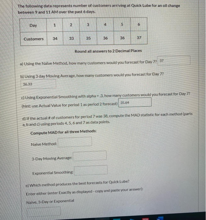 I need part D and E only to be solved The