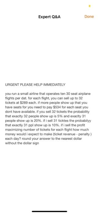 Expert Q&A Done URGENT PLEASE HELP IMMEDIATELY