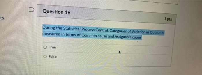 D Question 16 ts 1 pts During the Statistical