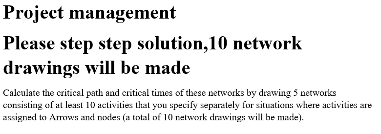 Project management Please step step solution,10