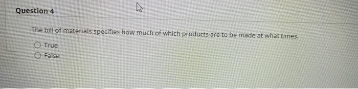 Question 1 A high inventory level means low
