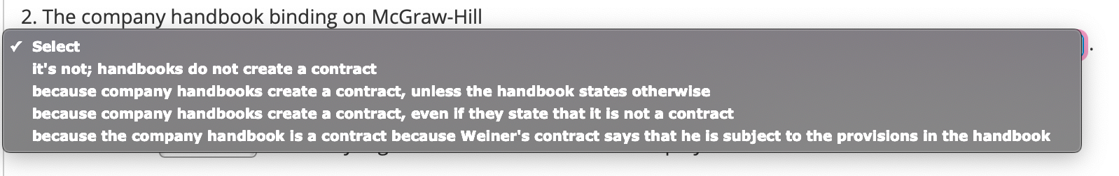 When Walton Weiner interviewed for a job with