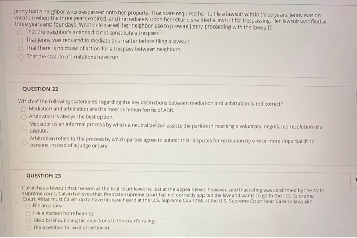 Jenny had a neighbor who trespassed onto her