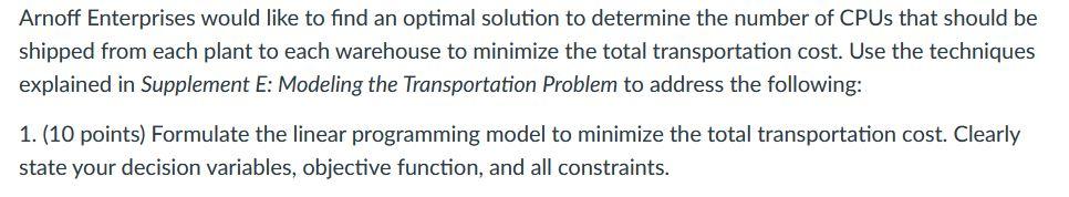 The scenario to be discussed: Arnoff Enterprises