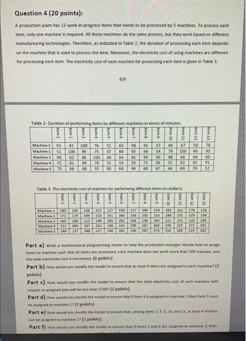 Question 4 (20 points): A production plant has 13