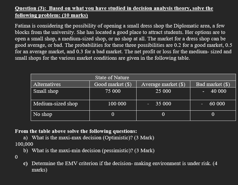 Question (3): Based on what you have studied in