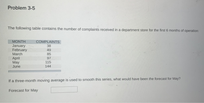 Problem 3-5 The following table contains the
