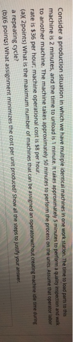 Consider a production situation in which we have