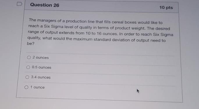 Question 26 10 pts The managers of a production