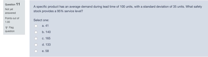 Question 11 Not yet answered Points out of 1.00 A
