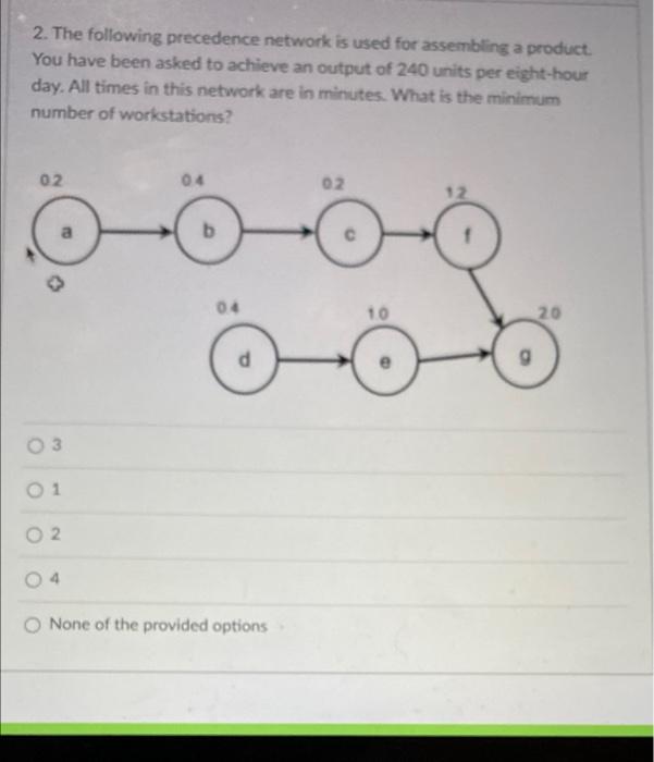 31 help please 2. The following precedence
