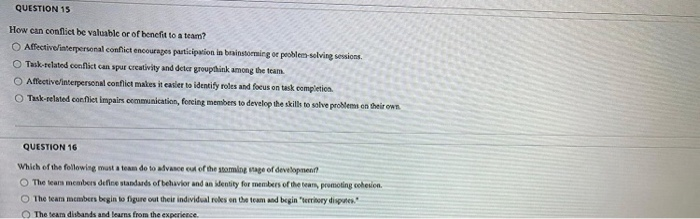 QUESTION 15 How can conflict be valuablc or of
