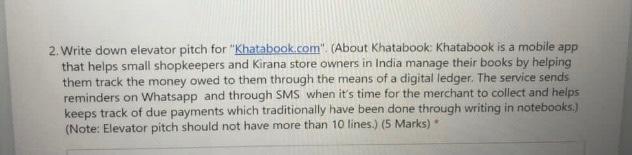 2. Write down elevator pitch for "Khatabook.com"