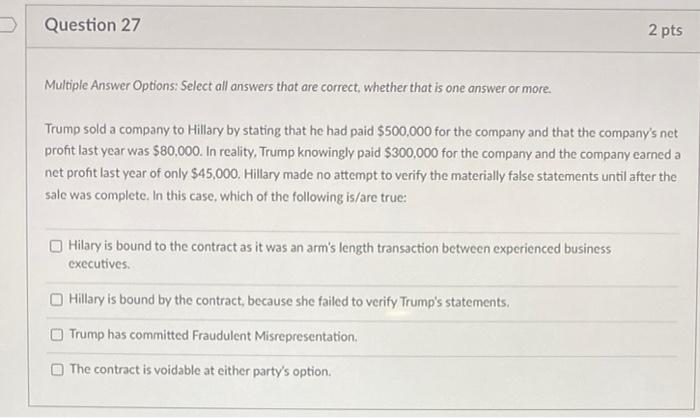 Question 27 2 pts Multiple Answer Options: Select