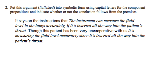 2. Put this argument (italicized) into symbolic