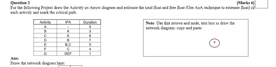 Question 1: Replace the "Question" marks (?) with