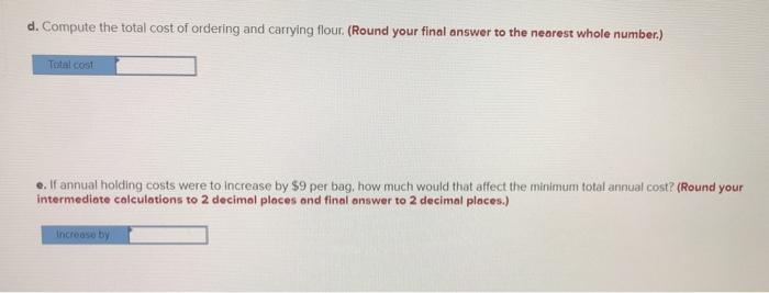 A large bakery buys flour in 25.pound bags. The