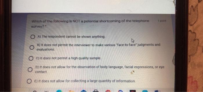 Which of the following is NOT a potential