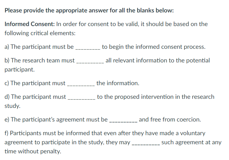 Please provide the appropriate answer for all the