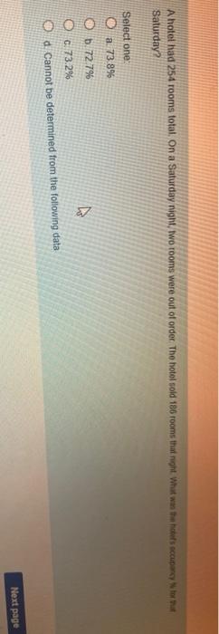 A hotel had 254 rooms total. On a Saturday night,