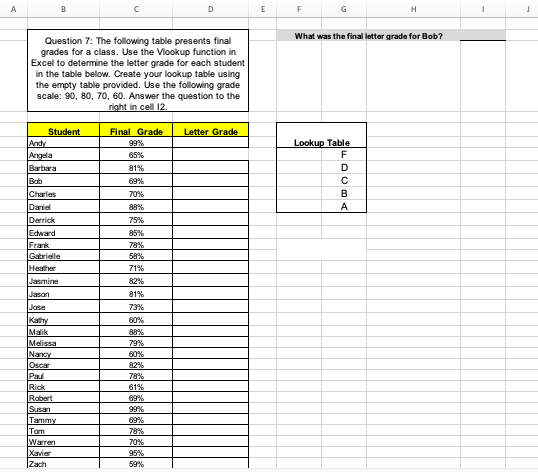 Please show formulas step by step, thank you A B