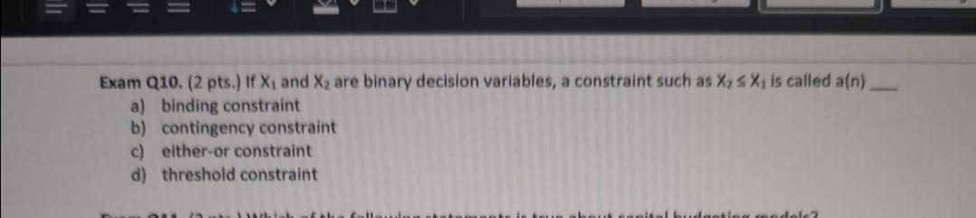 = Exam Q10. (2 pts.) If X, and X, are binary