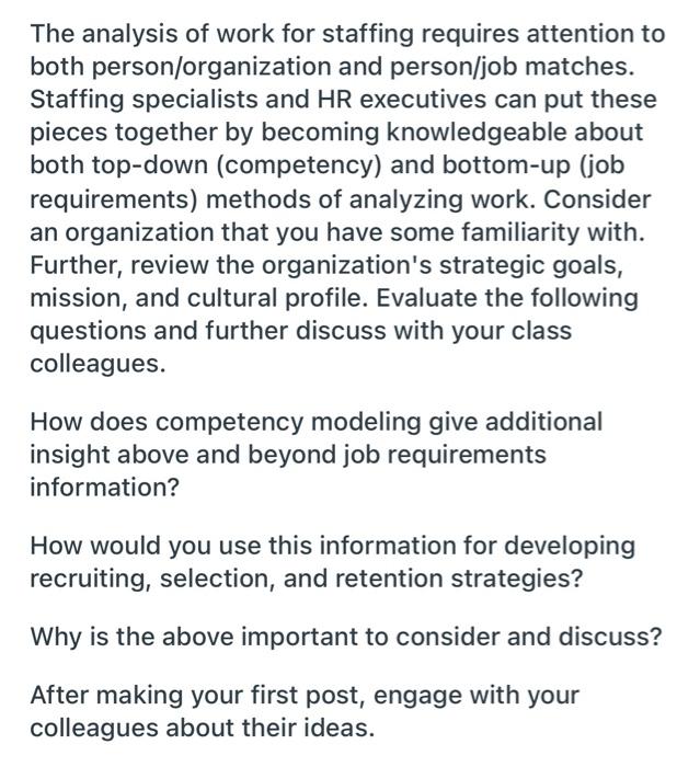 The analysis of work for staffing requires